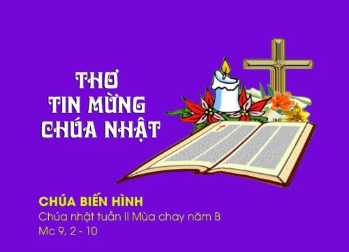 Chúa Biến Hình - Chúa Nhật II Mùa Chay - năm B