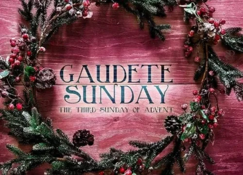 Chúa Nhật Gaudete: Sống Lời Mời Gọi “Hãy Vui Lên”