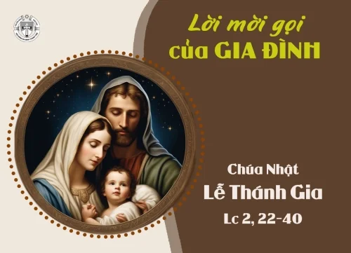 Chúa Nhật - Lễ Thánh Gia Thất