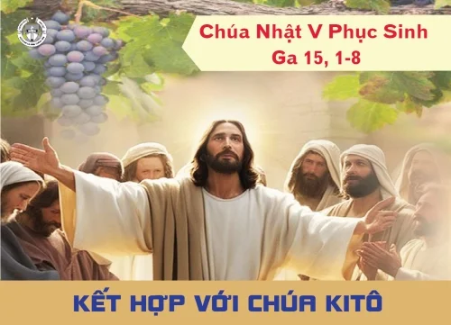 Chúa Nhật V Phục Sinh Năm B