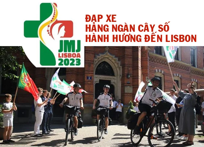 Đạp xe hàng ngàn cây số hành hương đến Lisbon dự Đại hội giới trẻ