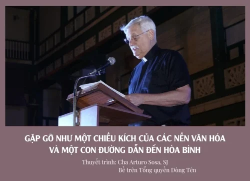 Gặp gỡ như một chiều kích của các nền Văn hóa và một con đường dẫn đến Hòa bình