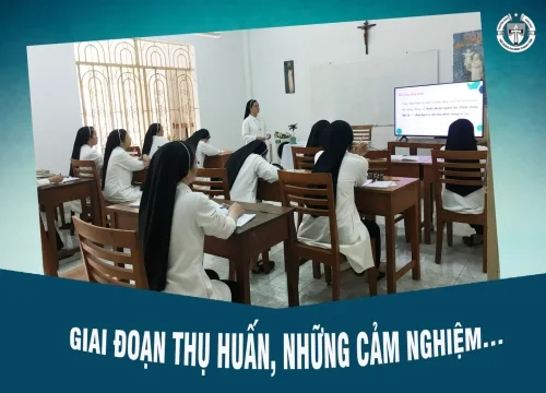Giai đoạn thụ huấn, những cảm nghiệm...