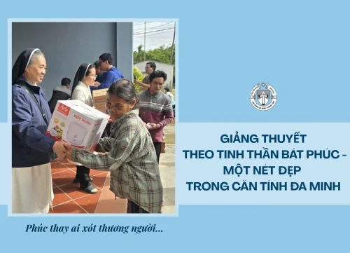 Giảng thuyết theo tinh thần Bát phúc - Một nét đẹp trong căn tính Đa Minh