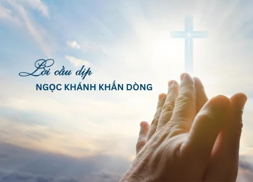 Lời cầu dịp Ngọc khánh Khấn dòng