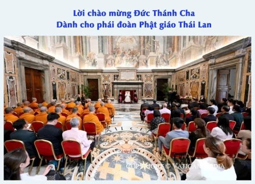 Lời chào mừng Đức Thánh Cha Dành cho phái đoàn Phật giáo Thái Lan