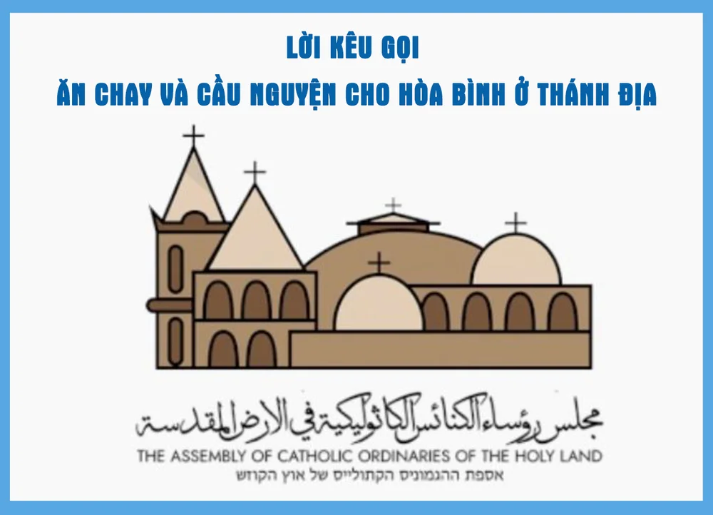 Lời kêu gọi Ăn chay và Cầu nguyện cho Hòa bình ở Thánh Địa
