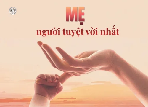 Mẹ, người tuyệt vời nhất