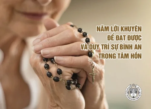 Năm lời khuyên để đạt được và duy trì sự bình an trong tâm hồn