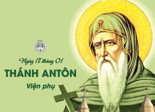 Ngày 17 tháng 01 - Thánh Antôn, Viện phụ