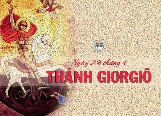 Ngày 23 tháng 4 - Thánh Giorgio - Tử Đạo