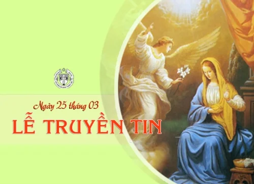 Ngày 25 tháng 3 - Lễ Truyền Tin