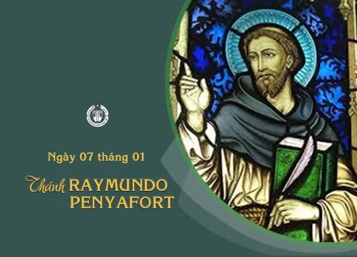 Ngày 7 tháng 01 - Thánh Raymundo Penyafort