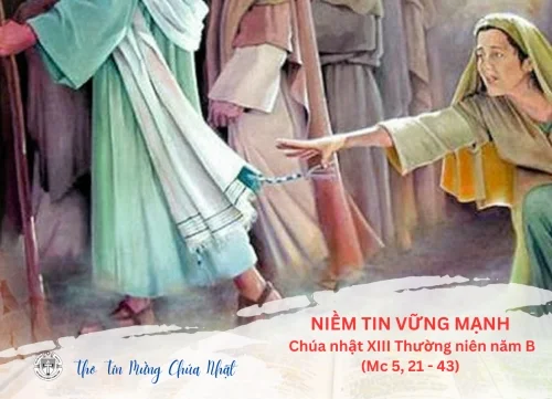 Niềm tin vững mạnh - Chúa Nhật XIII Thường NIên