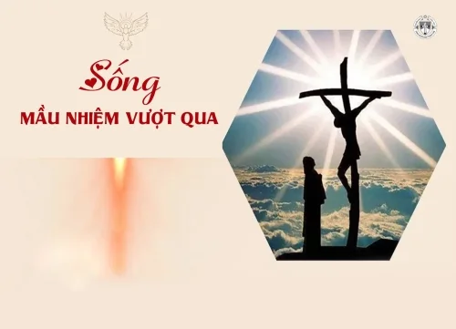 Sống Mầu Nhiệm Vượt Qua