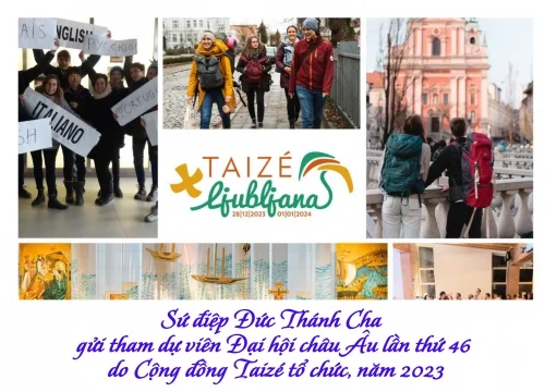Sứ điệp Đức Thánh Cha gửi tham dự viên Đại hội châu Âu lần thứ 46 do Cộng đồng Taizé tổ chức, năm 2023