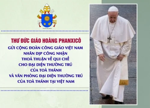 Thư Đức Giáo Hoàng Phanxicô gửi cộng đoàn Công giáo Việt Nam nhân dịp công nhận Thoả thuận về Qui chế cho Đại diện thường trú của Toà Thánh