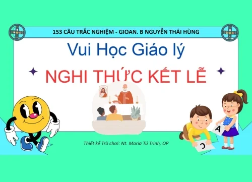 Vui học giáo lý: Nghi thức kết lễ