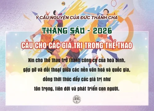 Ý cầu nguyện của Đức Thánh Cha - Tháng 6/2026
