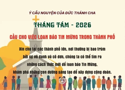 Ý cầu nguyện của Đức Thánh Cha - Tháng 8/2026