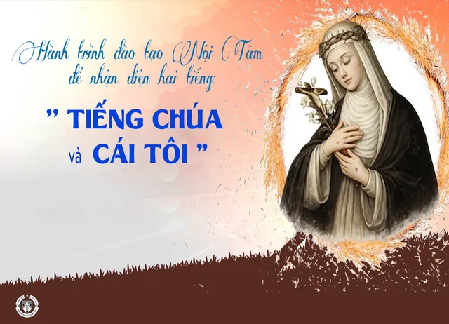 Hành trình đào tạo nội tâm để nhận diện hai tiếng: Tiếng Chúa và Cái Tôi