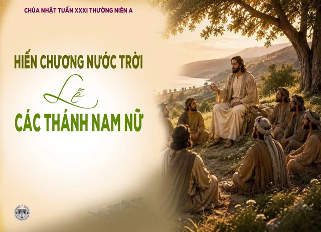 Suy niệm Chúa Nhật XXXI thường niên A