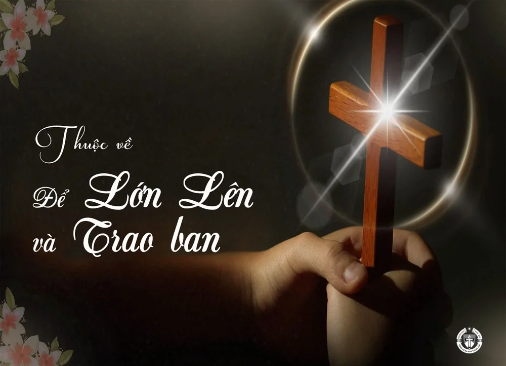 Thuộc về để lớn lên và trao ban